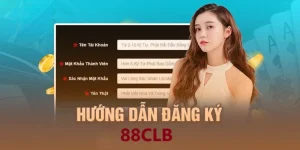 Hướng dẫn đăng ký 88clb