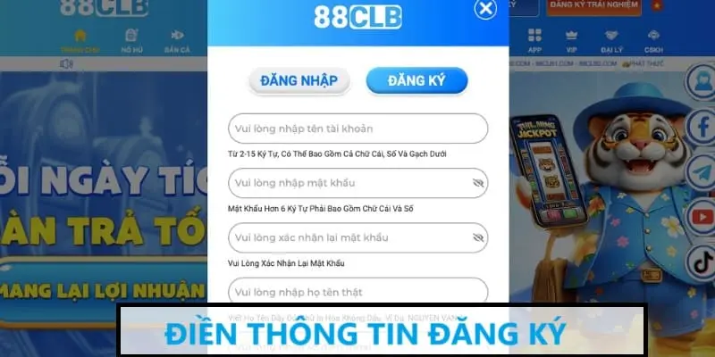 Điền các thông tin mà hệ thống yêu cầu bạn nhập